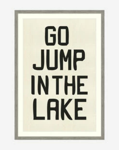 Go Jump In The Lake