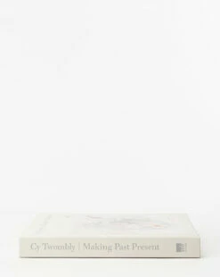 Cy Twombly: Making Past Present -Bloomingville Shop MakingPastPresent